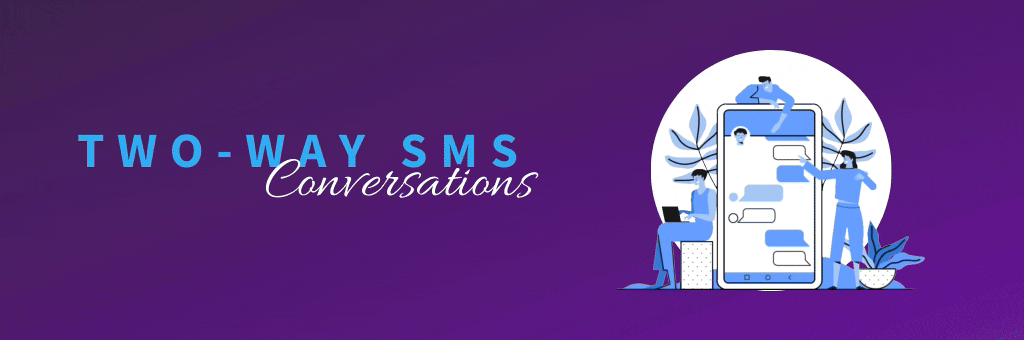 Two-Way SMS Conversations