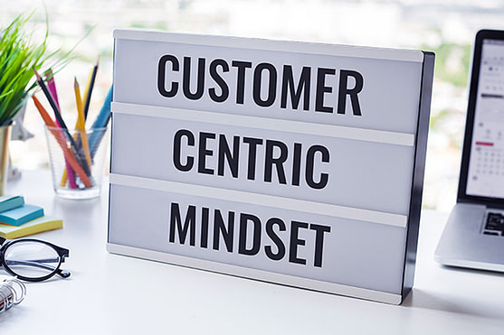 customer centric mindset